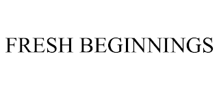FRESH BEGINNINGS trademark
