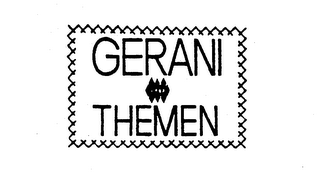 GERANI THEMEN trademark
