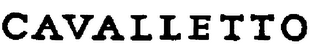 CAVALLETTO trademark