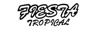 FIESTA TROPICAL trademark