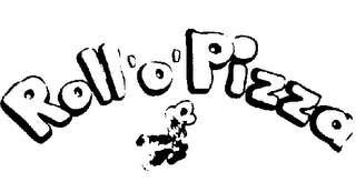 ROLL 'O' PIZZA trademark