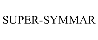SUPER-SYMMAR trademark
