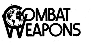 COMBAT WEAPONS