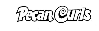PECAN CURLS trademark