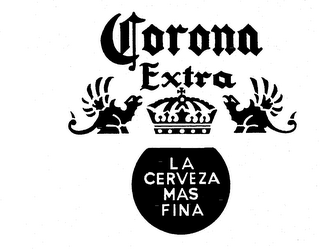 CORONA EXTRA LA CERVEZA MAS FINA trademark