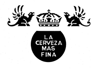 LA CERVEZA MAS FINA trademark
