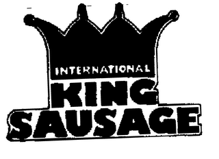 INTERNATIONAL KING SAUSAGE