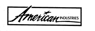 AMERICAN INDUSTRIES trademark