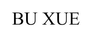 BU XUE trademark