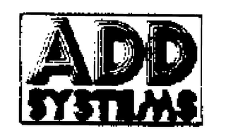 ADD SYSTEMS trademark