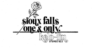 SIOUX FALLS ONE & ONLY. KELO-FM STEREO 92.5