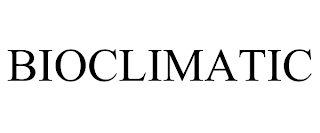 BIOCLIMATIC trademark