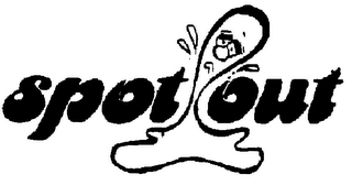 SPOT OUT trademark