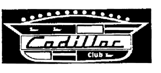 CADILLAC CLUB