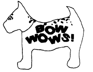 BOW WOWS!