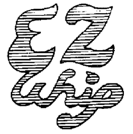 EZ WHIP trademark