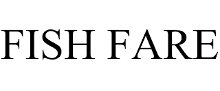 FISH FARE trademark