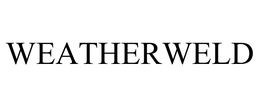 WEATHERWELD