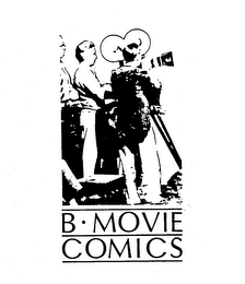 B MOVIE COMICS trademark
