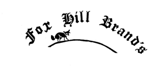 FOX HILL BRAND'S trademark