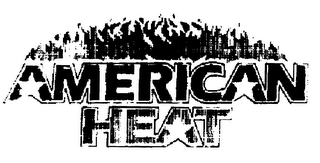 AMERICAN HEAT