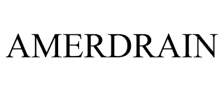 AMERDRAIN trademark