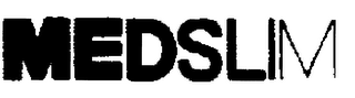 MEDSLIM trademark