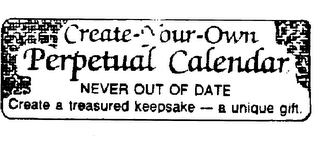 CREATE-YOUR-OWN PERPETUAL CALENDAR