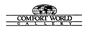 COMFORT WORLD GALLERY
