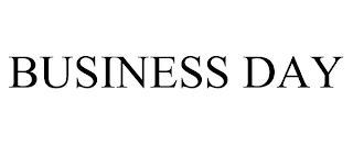 BUSINESS DAY trademark