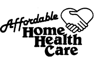 AFFORDABLE HOME HEALTH CARE