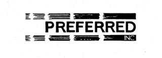 PREFERRED INC.