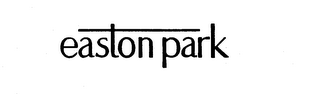 EASTON PARK trademark