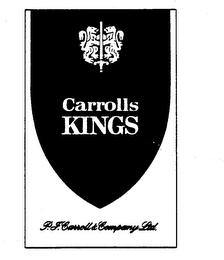 CARROLS KINGS P.J. CARROLL & COMPANY LTD.