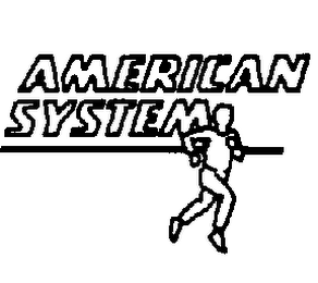 AMERICAN SYSTEM