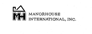 MANORHOUSE INTERNATIONAL, INC. MH trademark