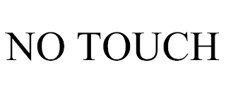 NO TOUCH trademark