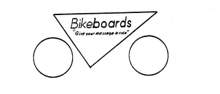 BIKEBOARDS "GIVE YOUR MESSAGE A RIDE" trademark