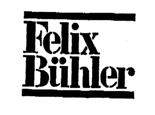 FELIX BUHLER