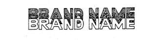 BRAND NAME trademark