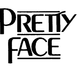 PRETTY FACE