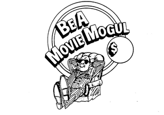 BE A MOVIE MOGUL trademark