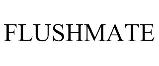 FLUSHMATE trademark