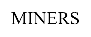 MINERS trademark