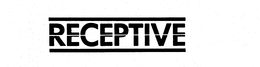 RECEPTIVE trademark