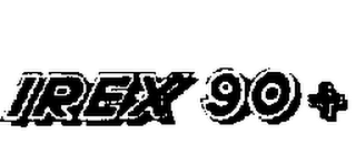 IREX 90+ trademark