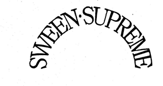 SWEEN-SUPREME trademark