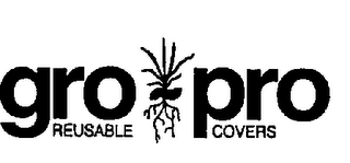 GRO PRO REUSABLE COVERS