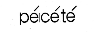 PECETE trademark