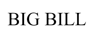 BIG BILL trademark